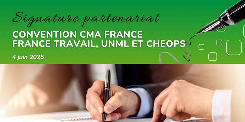 France Travail, l'Union nationale des Missions Locales (UNML), Cheops, et la Chambre des Métiers et de l’Artisanat France signent la convention